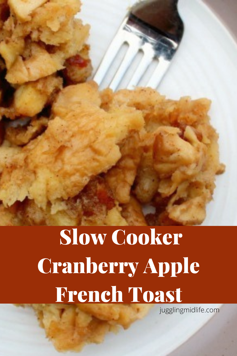 slow cooker cranberry apple french toast