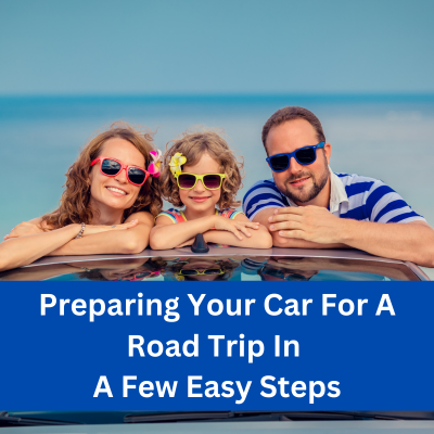 preparing your car for a road trip